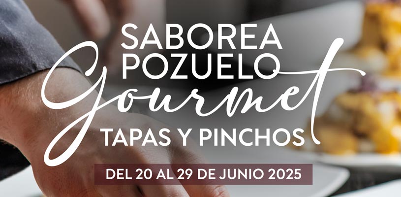 Cartel Saborea Pozuelo Gourmet Tapas y pinchos junio 2025