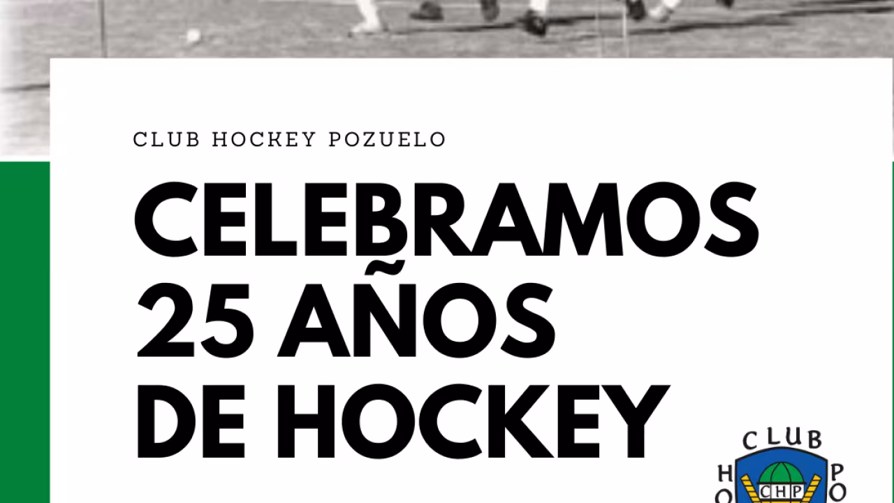 El Club Hockey Pozuelo celebra su cuarto de siglo de vida